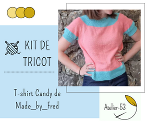 Kit de tricot (confirmé) - T-shirt Candy de Made_by_Fred