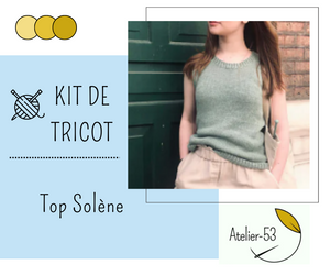 Kit de tricot (confirmé) - Top Solène