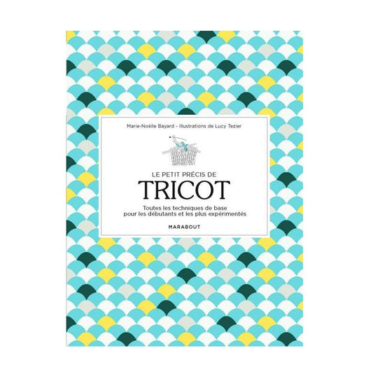 Le petit précis de tricot